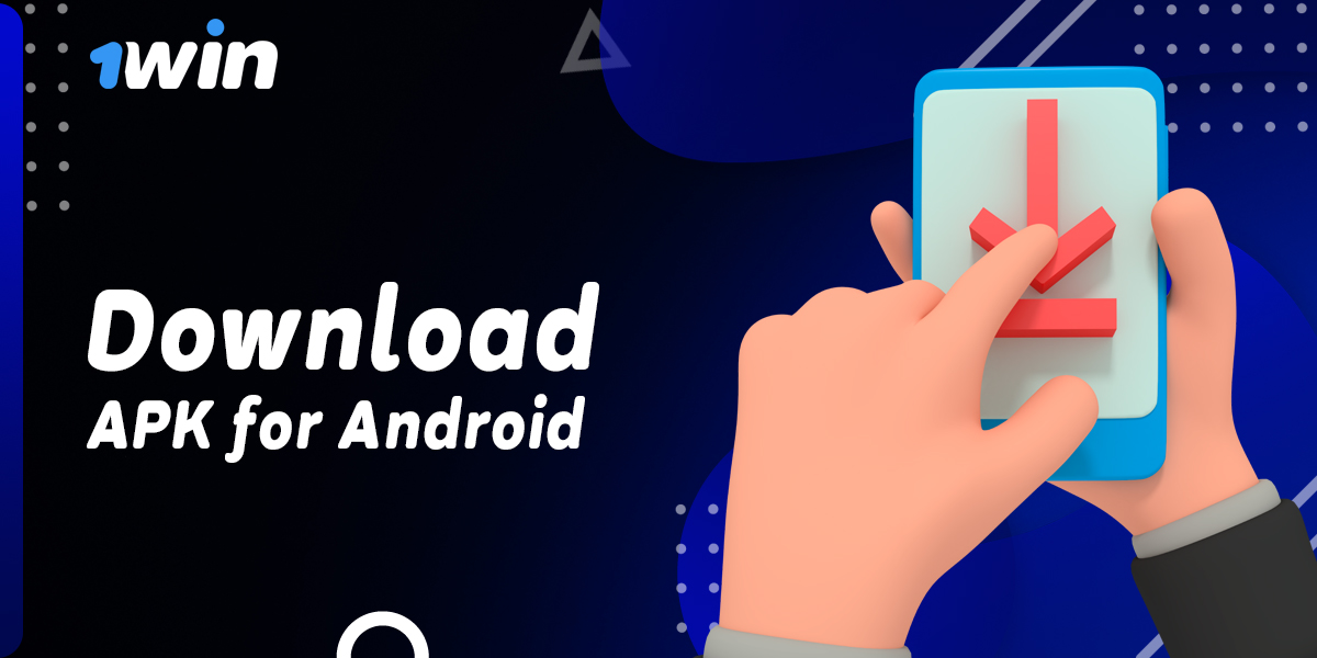 Step-by-step instructions for downloading 1Win mobile app on Android device