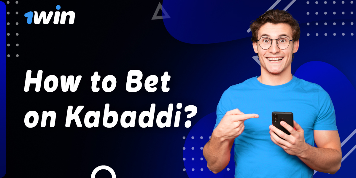 Step by step instructions for beginners on how to start kabaddi betting at 1win